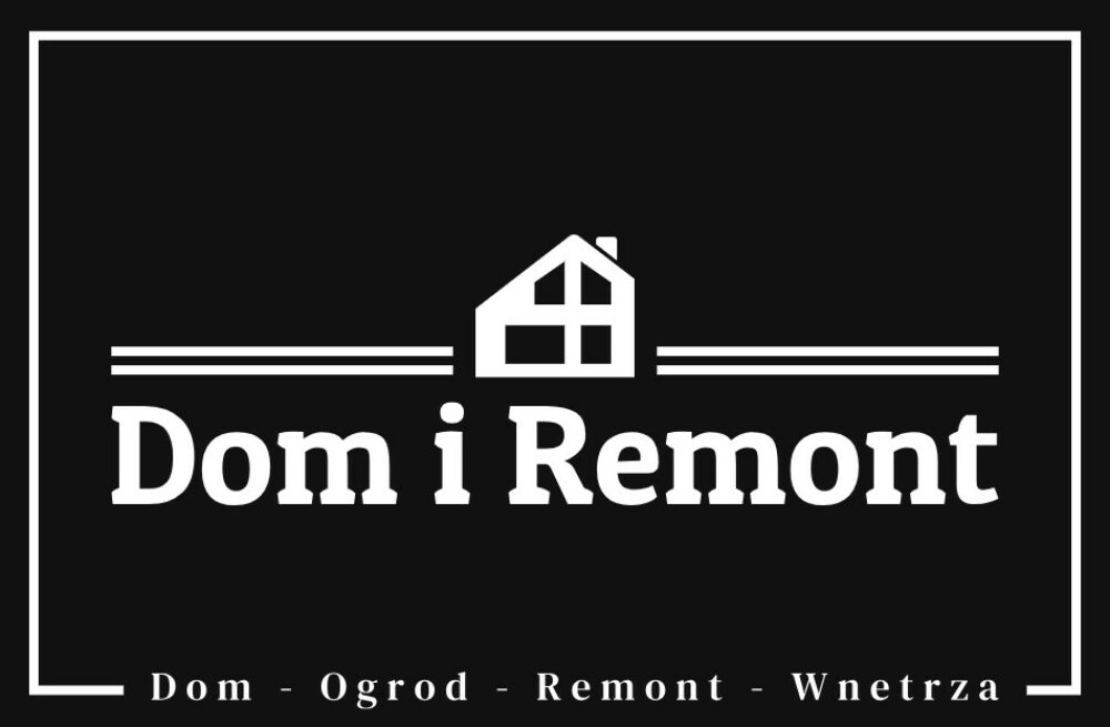 Dom    i    Remont